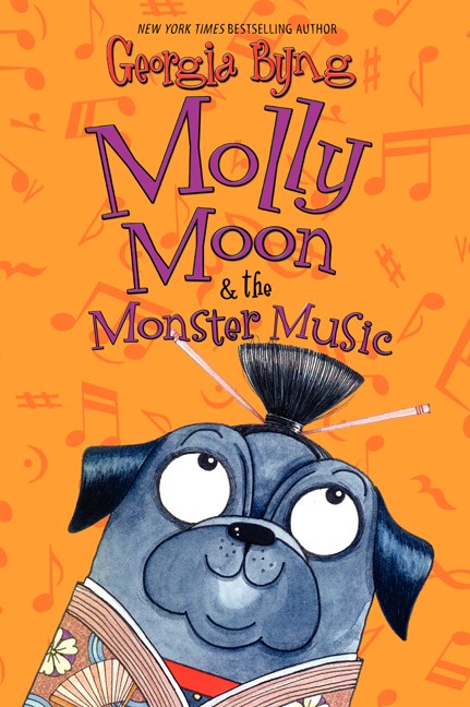 Georgia Byng/Molly Moon & the Monster Music